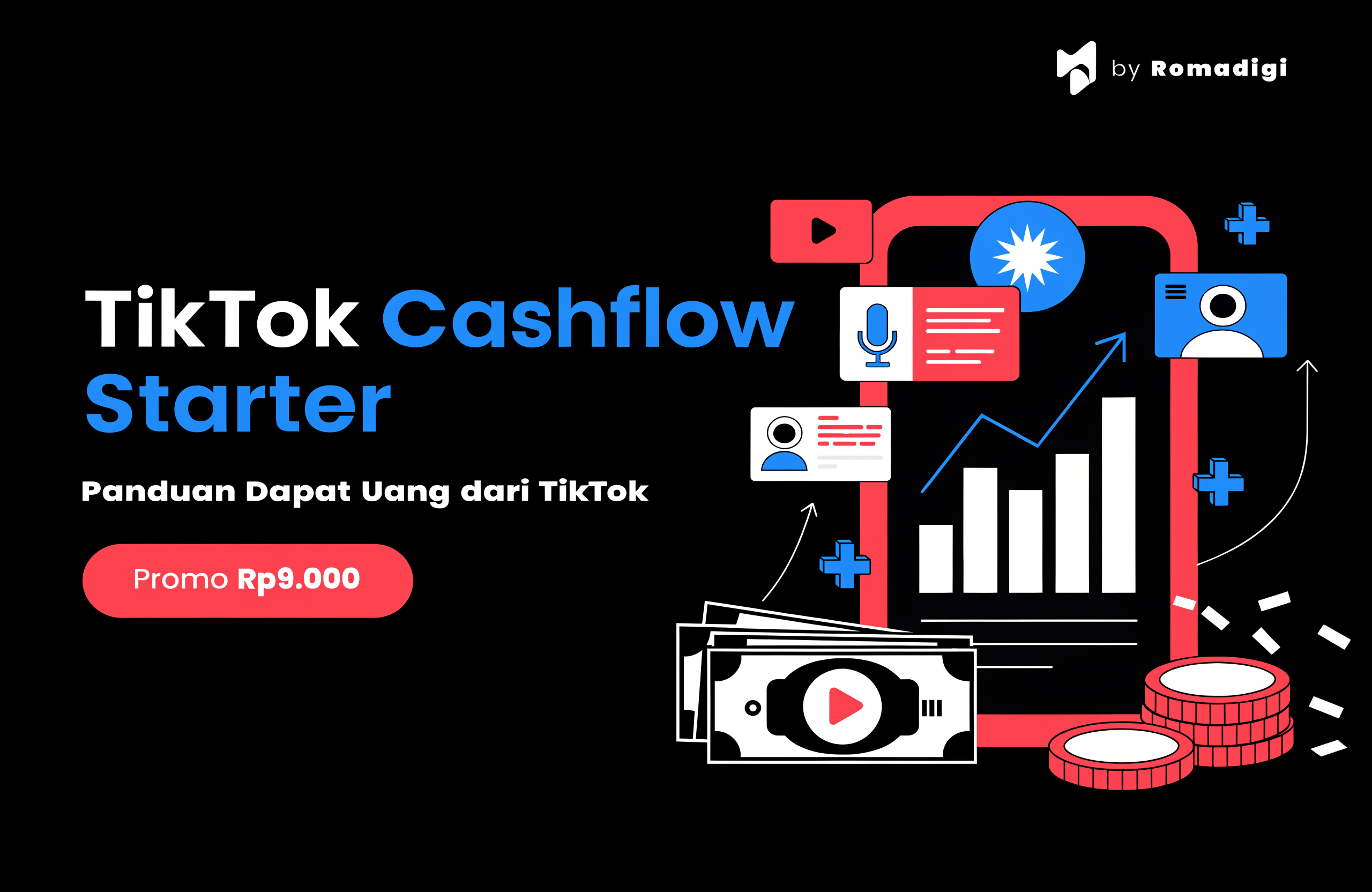 TikTok Cashflow Starter: Panduan Dapat Uang dari TikTok